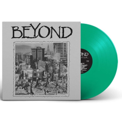 Beyond - No Longer At Ease LP (green vinyl)