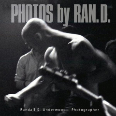 Randall S. Underwood - Photos By Ran. D. Buch