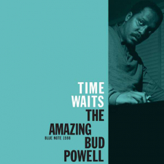 Bud Powell - Time Waits - The Amazing Bud Powell Vol. 4 LP