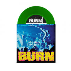 Burn - s/t 7 (green vinyl)