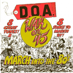 D.O.A. - War On 45 LP
