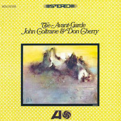 John Coltrane & Don Cherry - The Avant-Garde LP John Coltrane & Don Cherry - The Avant-Garde LP
