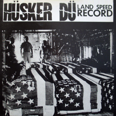 Hüsker Dü - Land Speed Record LP