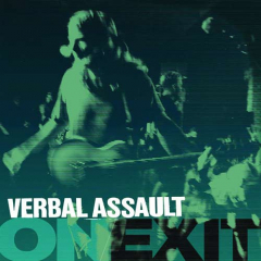 Verbal Assault -  On/ Exit LP
