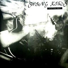 Swing Kids - Anthology LP