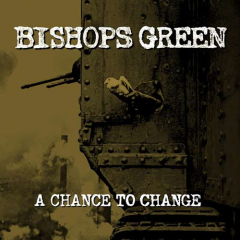 Bishops Green - A Chnce To Change LP