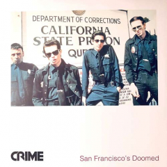Crime - San Franciscos Doomed LP