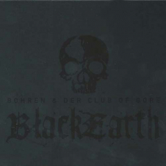 Bohren & Der Club Of Gore: Black Earth 2LP