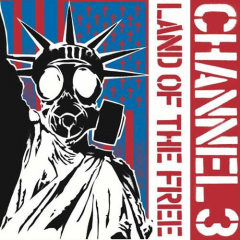Channel 3 -  Land Of The Free 7