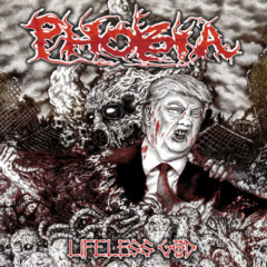 Phobia - Lifeless God LP