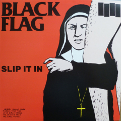Black Flag - Slip It InLP