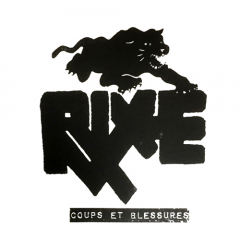 Rixe - Coups Et Blessures 7