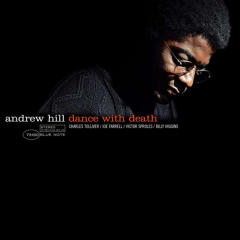 Andrew Hill - Dance With Death LP (Tone Poet Edition)
