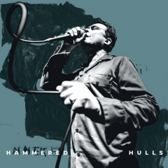 Hammered Hulls - Careeing LP