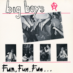 Big Boys "e;Fun, Fun, Fun/ Frat Cars LP (colored vinyl) Big Boys "e;Fun, Fun, Fun/ Frat Cars LP (colored vinyl)
