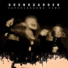 Soundgarden - Superunknown Demo LP Soundgarden - Superunknown Demo LP