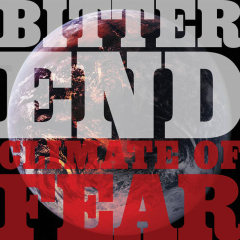 Bitter End - Climate Of Fear LP (colored vinyl) Bitter End - Climate Of Fear LP (colored vinyl)