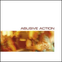 Abusive Action - s/t CD