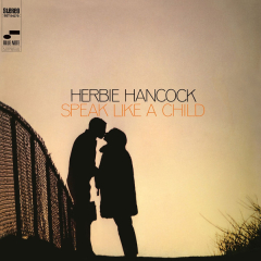 Herbie Hancock - Speak Like A Child LP