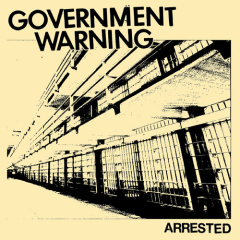 Government Warning - Arrested 7" (blue vinyl)