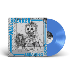 Wall Breaker - Breaking Down LP (blue vinyl)