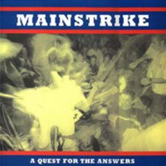 Mainstrike - A Quest For The Answers CD