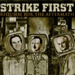 Strike First - Requiem For The Aftermath CD