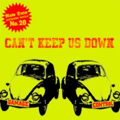 Damage Control - Cant Keep Us Down 7 (Siebdruckcover)