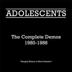 Adolescents - The Complete Demos 1980 - 1986 LP