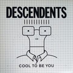 Descendents - Cool To Be You LP