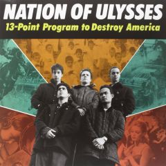 Nation Of Ulysses - 13 Point Programm To Destroy America LP