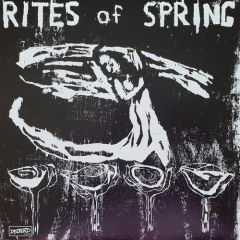 Rites Of Spring - End On End LP