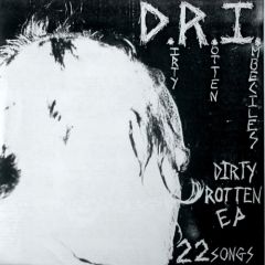 DRI - Dirty Rotten 7