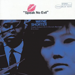 Wayne Shorter - Speak No Evil LP Wayne Shorter - Speak No Evil LP