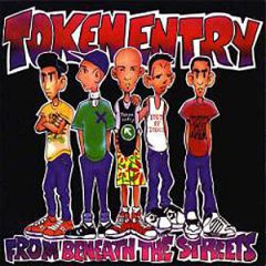 Token Entry - From Beneath The Streets LP