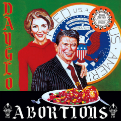 Dayglo Abortions - Feed Us Fetus LP (30 Year Anniversary Edition)