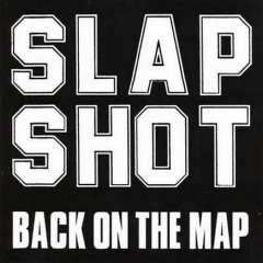 Slapshot - Back On The Map LP