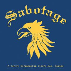 Sabotage - A Furore Normannorum Libera Nos, Domine 7"e; Sabotage - A Furore Normannorum Libera Nos, Domine 7"e;
