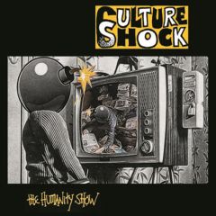 Culture Shock - The Humanity Show LP Culture Shock - The Humanity Show LP