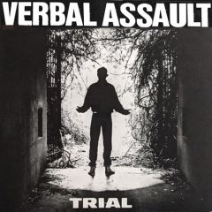 Verbal Assault - Trial LP Verbal Assault - Trial LP