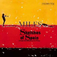 Miles Davis - Sketches Of Spain LP Miles Davis - Sketches Of Spain LP