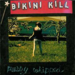 Bikini Kill - Pussy Whipped LP
