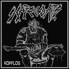 Scapegoats - Kopflos LP (1-seitig) Scapegoats - Kopflos LP (1-seitig)