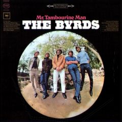 The Byrds - Mr. Tamborine Man LP The Byrds - Mr. Tamborine Man LP
